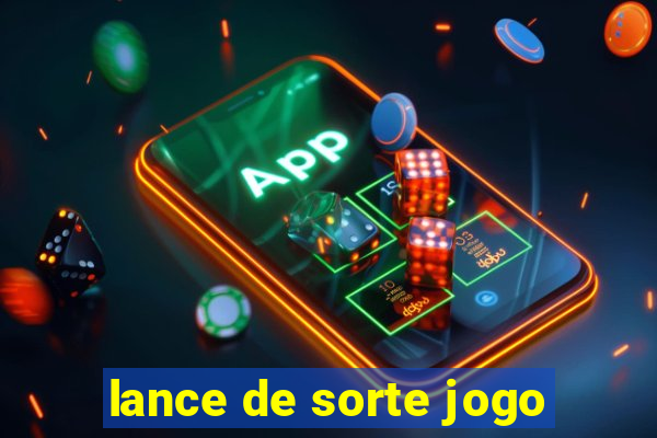 lance de sorte jogo